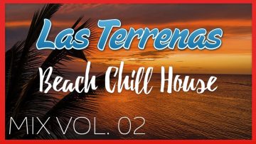 Las Terrenas Beach Chill House MIX