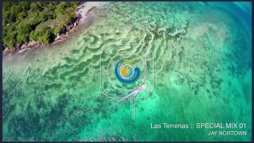 LAS TERRENAS SPECIAL GUEST – DJ Jay Nortown – DEEP HOUSE – Las Terrenas Republica Dominicana 2019
